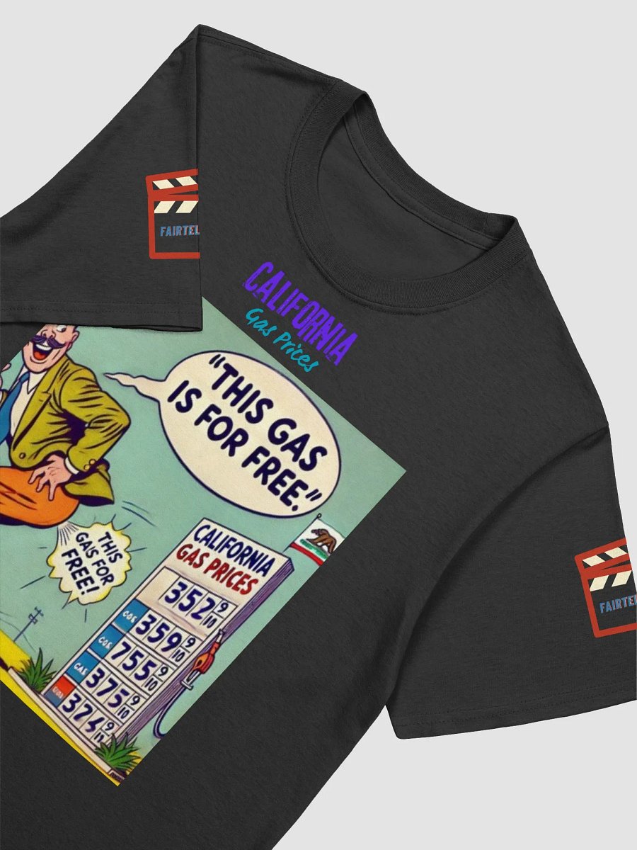Funny California Gas Prices Unisex T-Shirt product image (12)