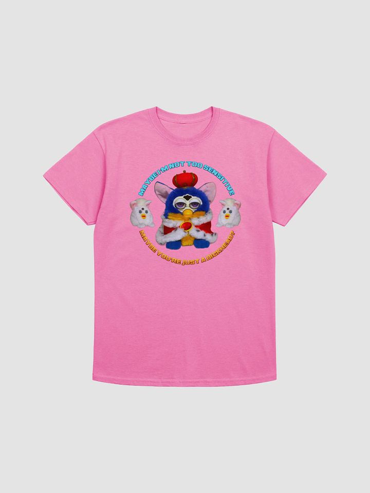 I'm Not Too Sensitive Unisex T-Shirt product image (3)