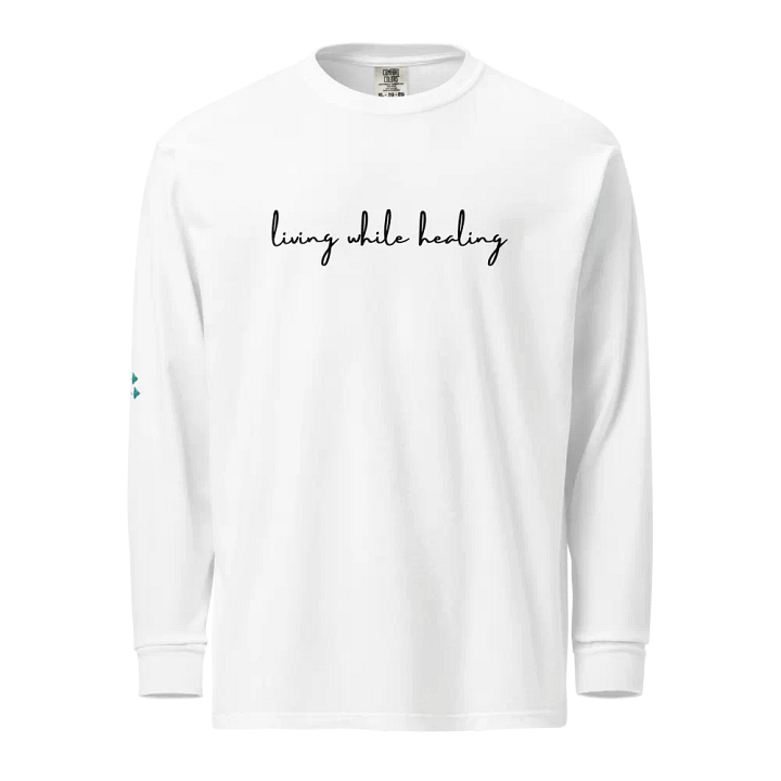 Living While Healing Long Sleeve product image (19)