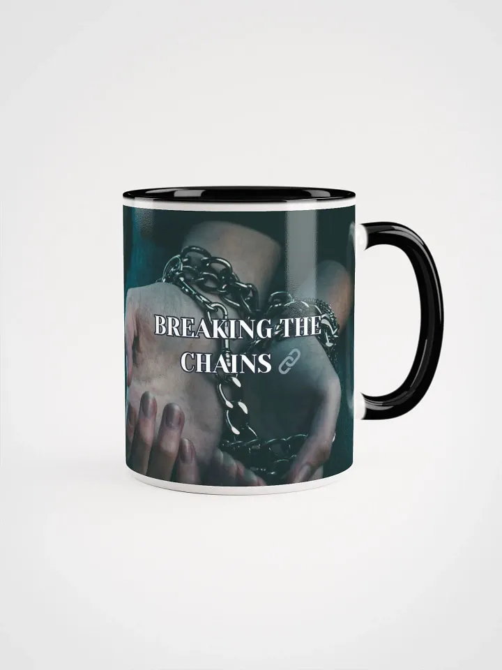 Breaking The Chains mug 🔗 product image (1)