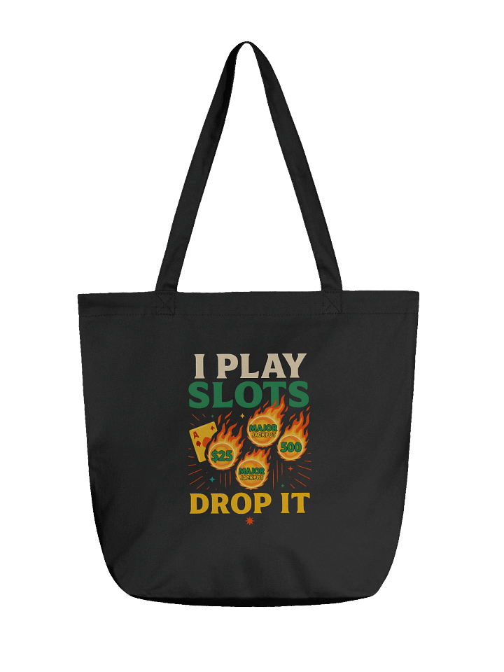 I Play Slots Tote Bag product image (1)