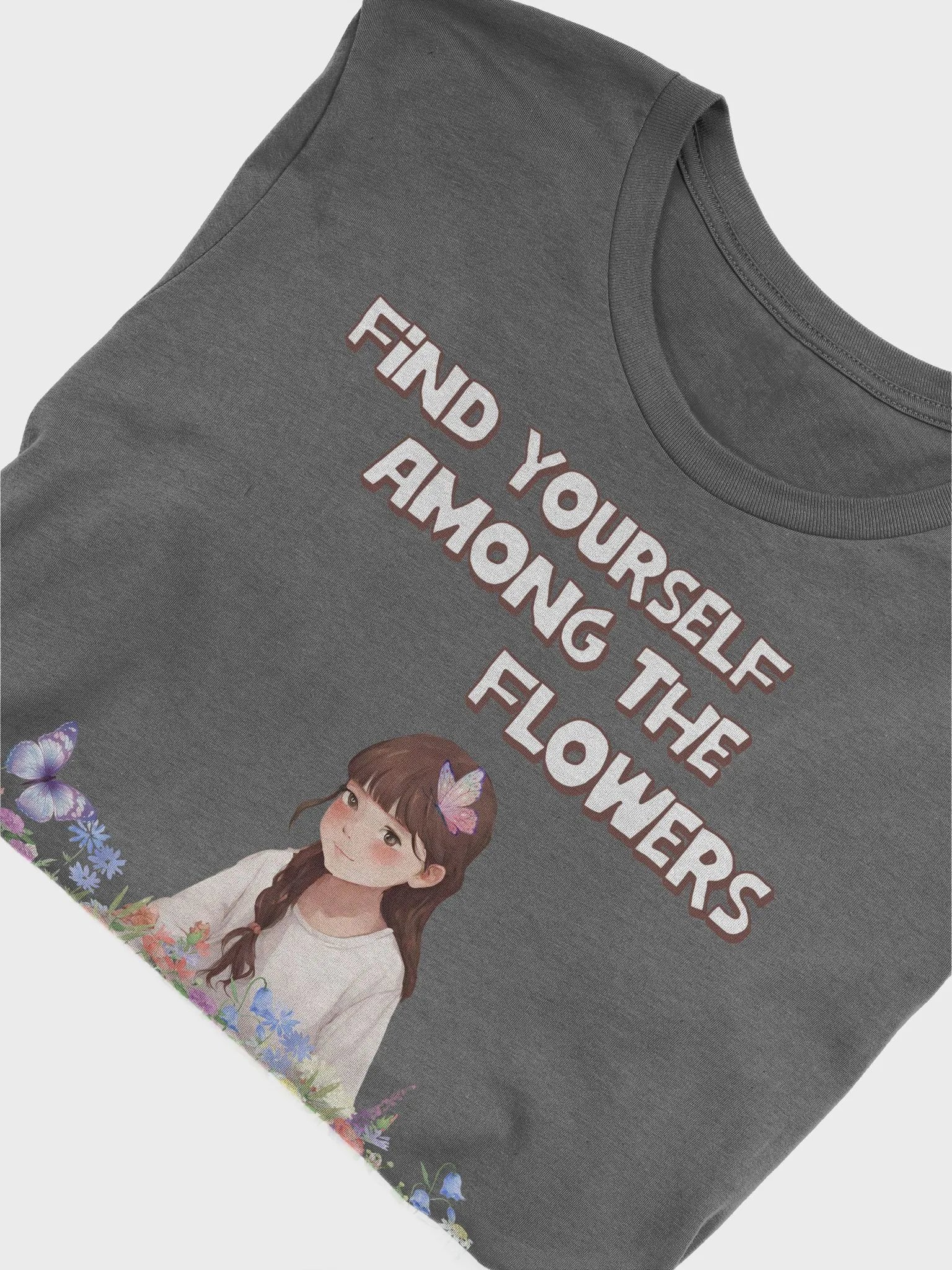 Find Yourself Among The Flowers - T-shirt product image (65)