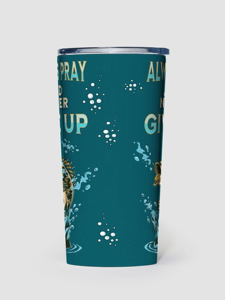 Always Pray Never Give Up Matt 17 20 oz Tumbler product image (2)