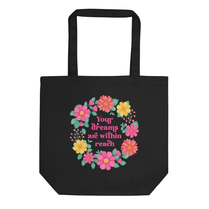 Your dreams are within reach - Tote Bag product image (1)