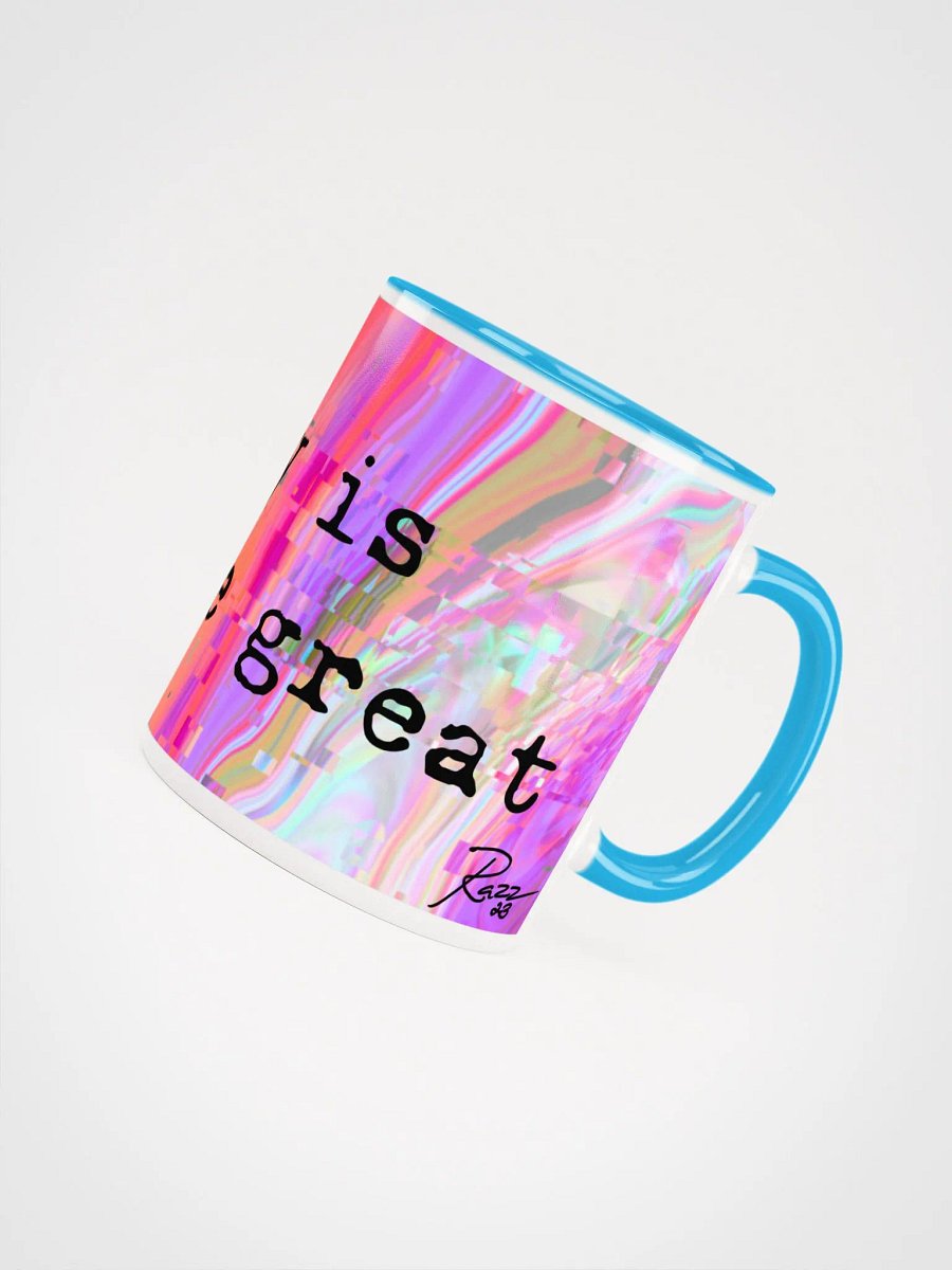 Today is gonna be great glitch mug product image (4)