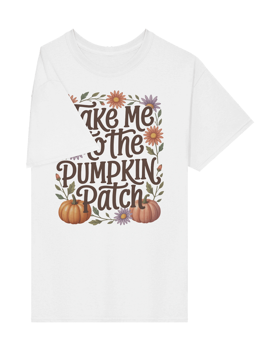 Take Me To The Pumpkin Patch Shirt Fall Autumn Halloween Theme T Shirt product image (4)