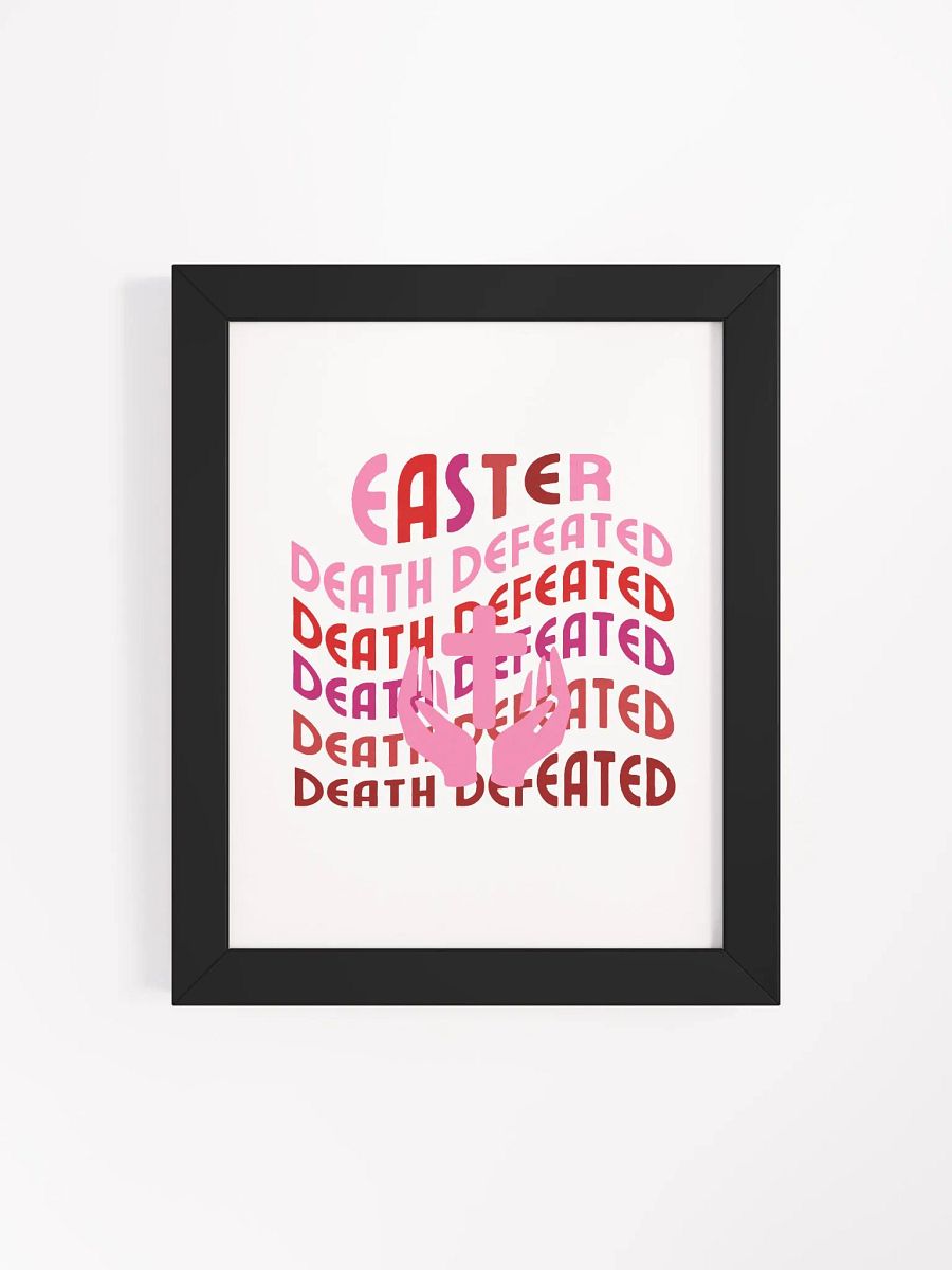 EASTER: Death Defeated Organic Frame Poster product image (4)
