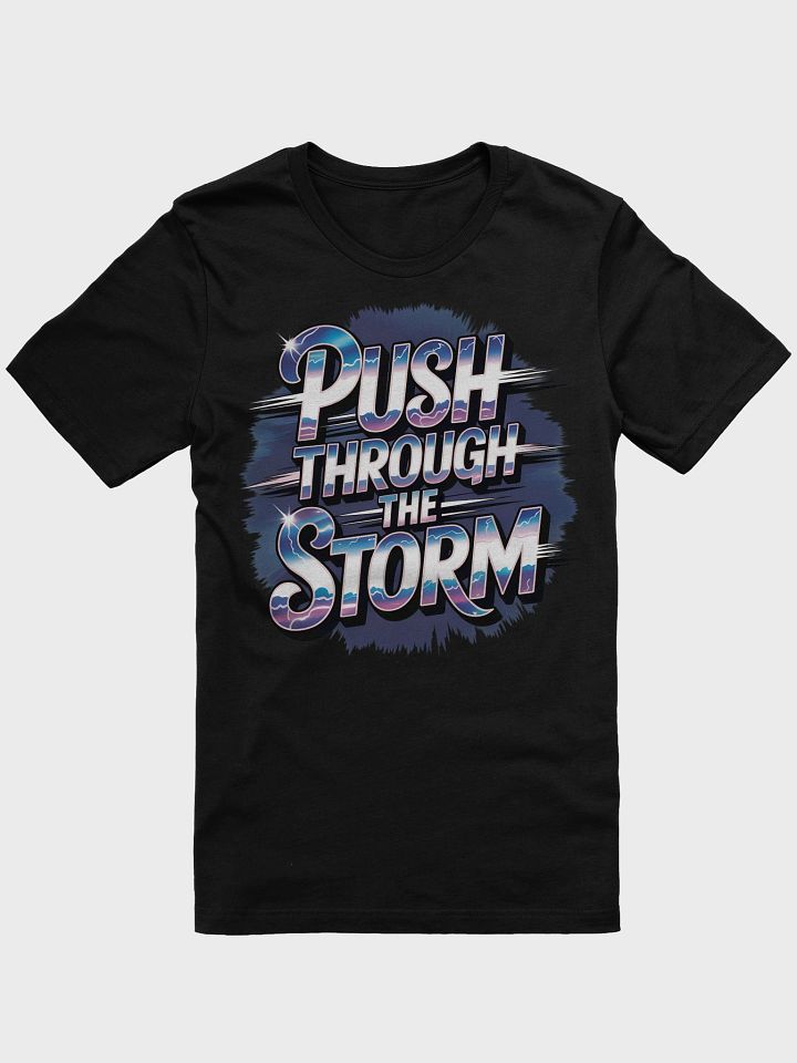 Stormy Motivation T-Shirt product image (2)