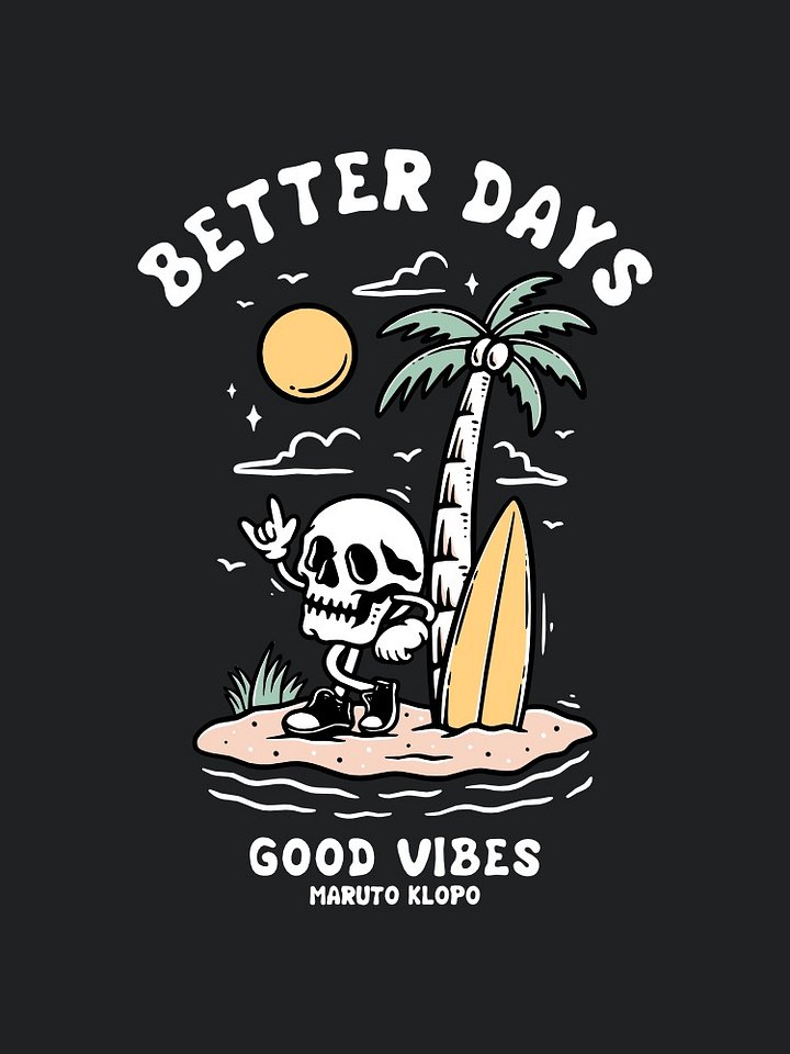 Better Days - Good Vibes product image (2)