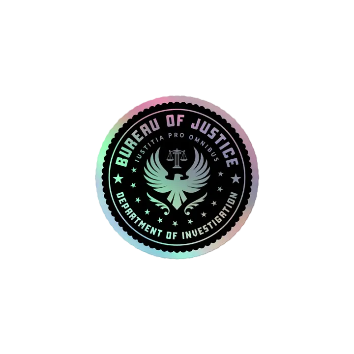 Bureau of Justice - Holographic Sticker product image (1)