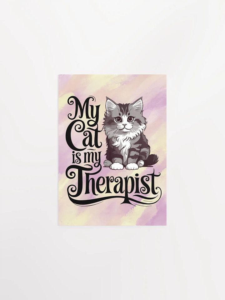 My Cat is My Therapist Poster product image (2)