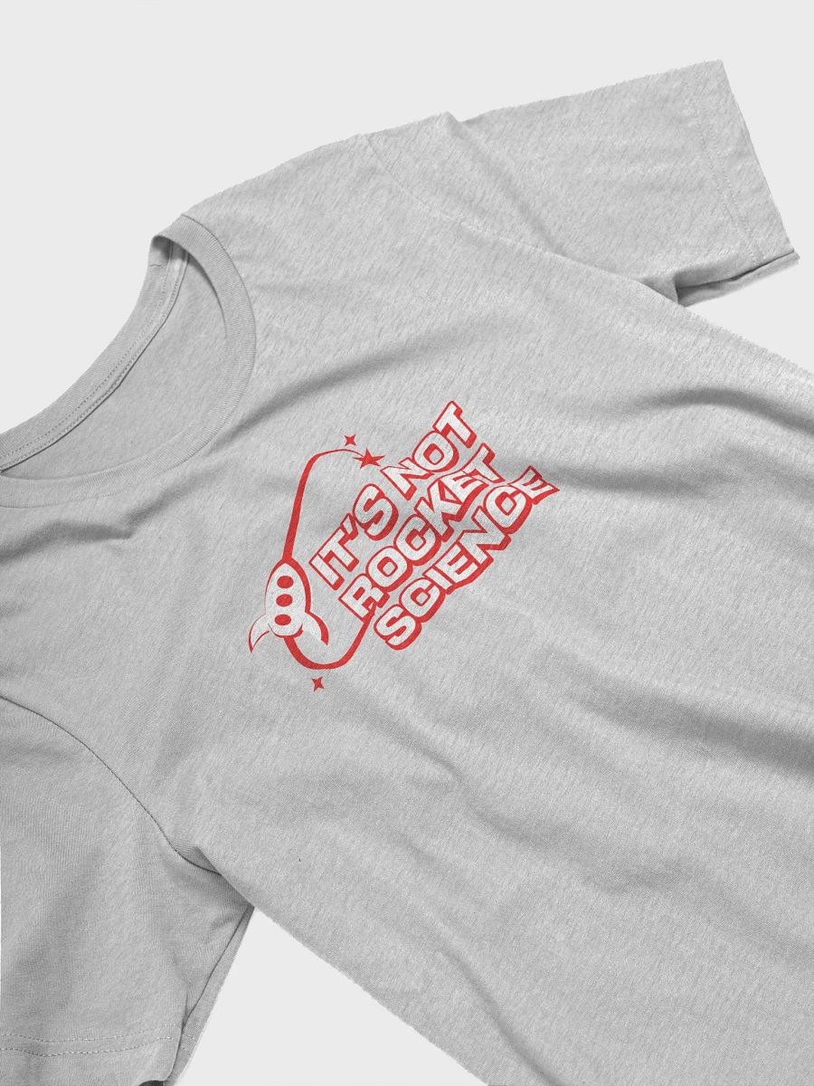 It's not rocket science t shirt product image (18)