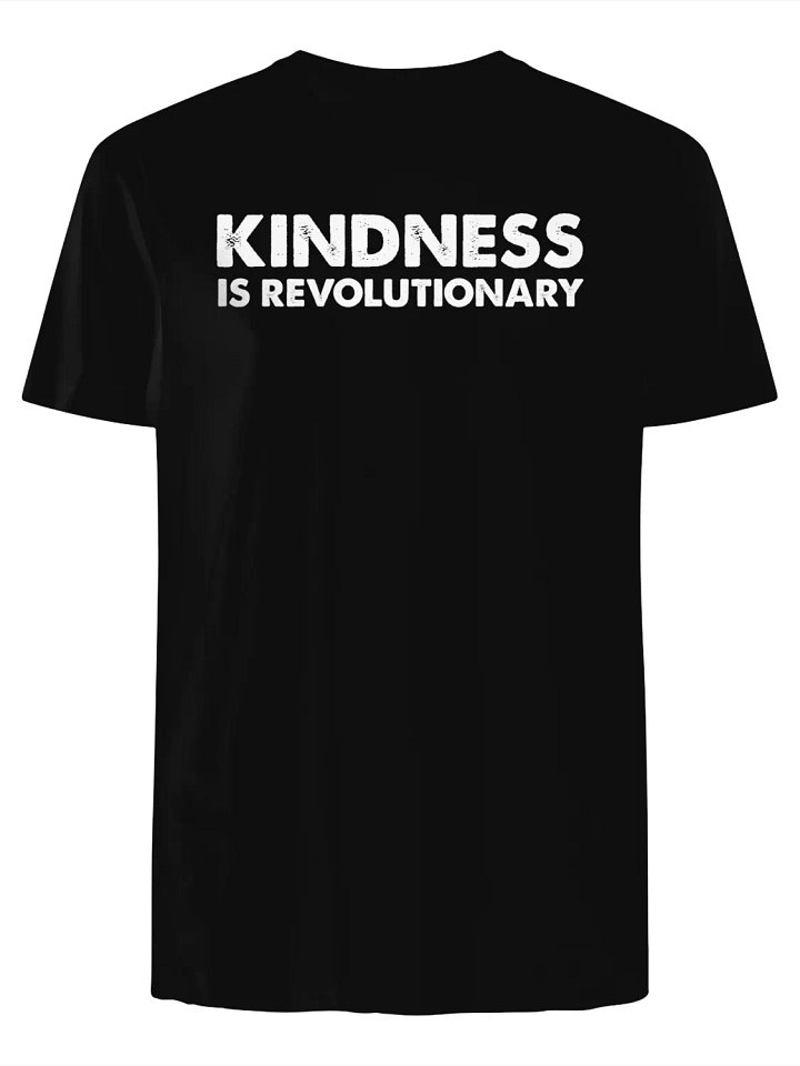 Kindness Is Revolutionary T-Shirt product image (1)