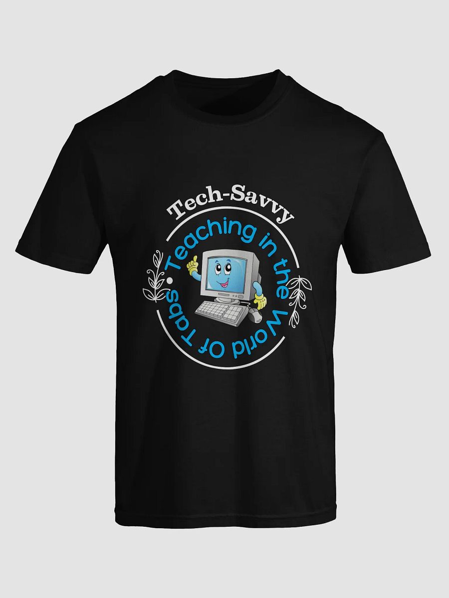 Tech Savvy, Teaching In The World Of Tabs Comfort Colors T-shirt product image (2)