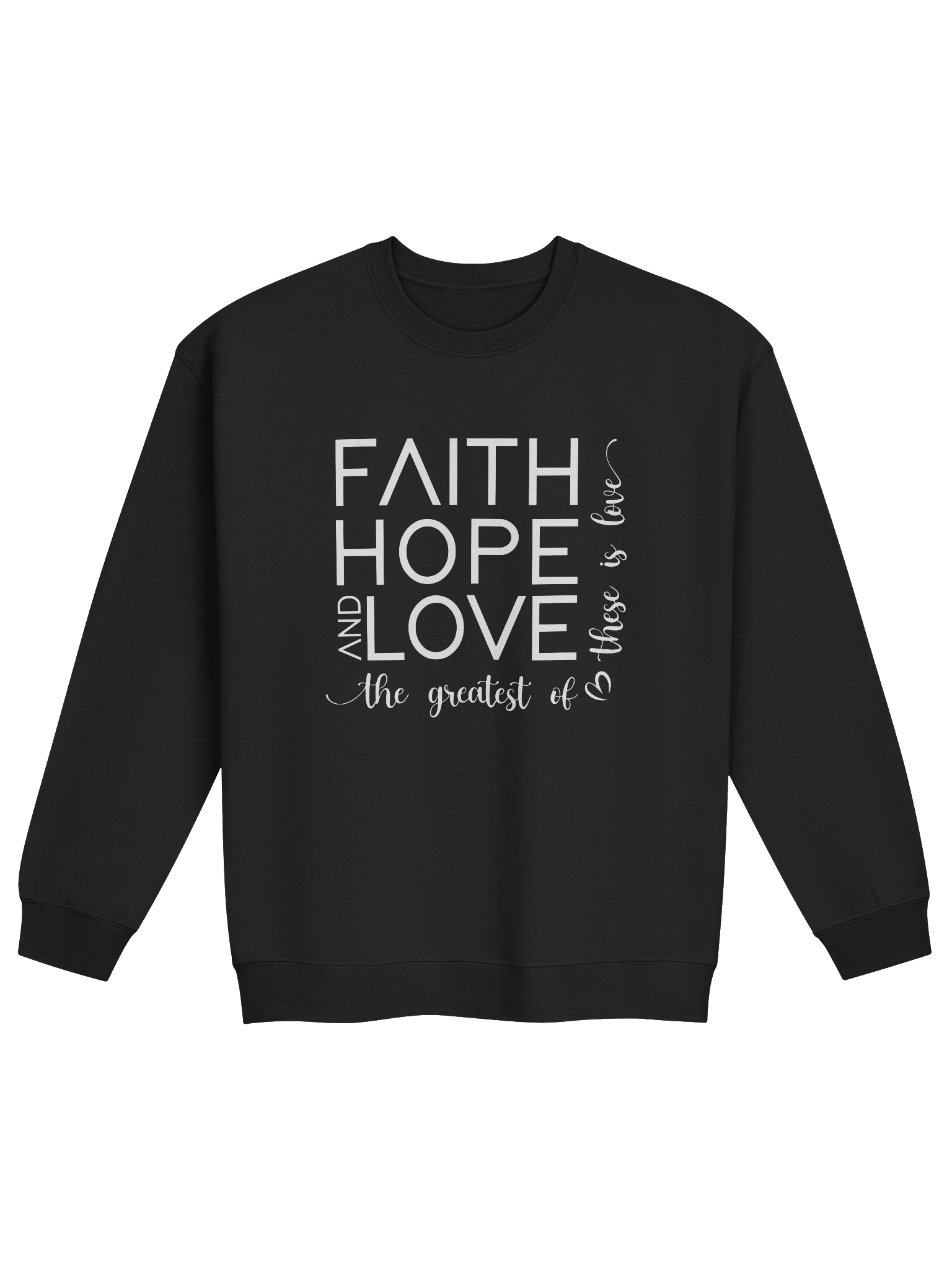 Faith, Hope & Love Crewneck Sweatshirt product image (1)