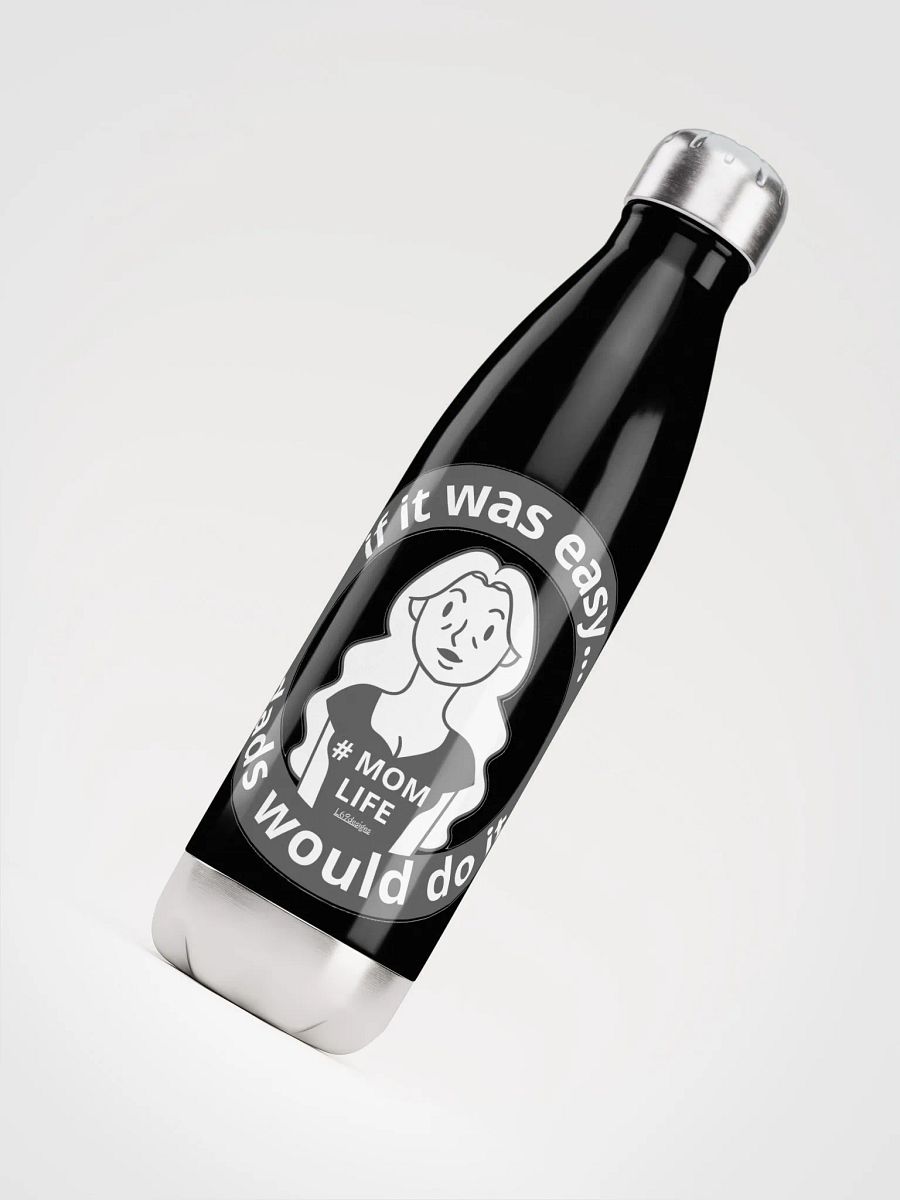 IF IT WAS EASY... DADS WOULD DO IT product image (8)