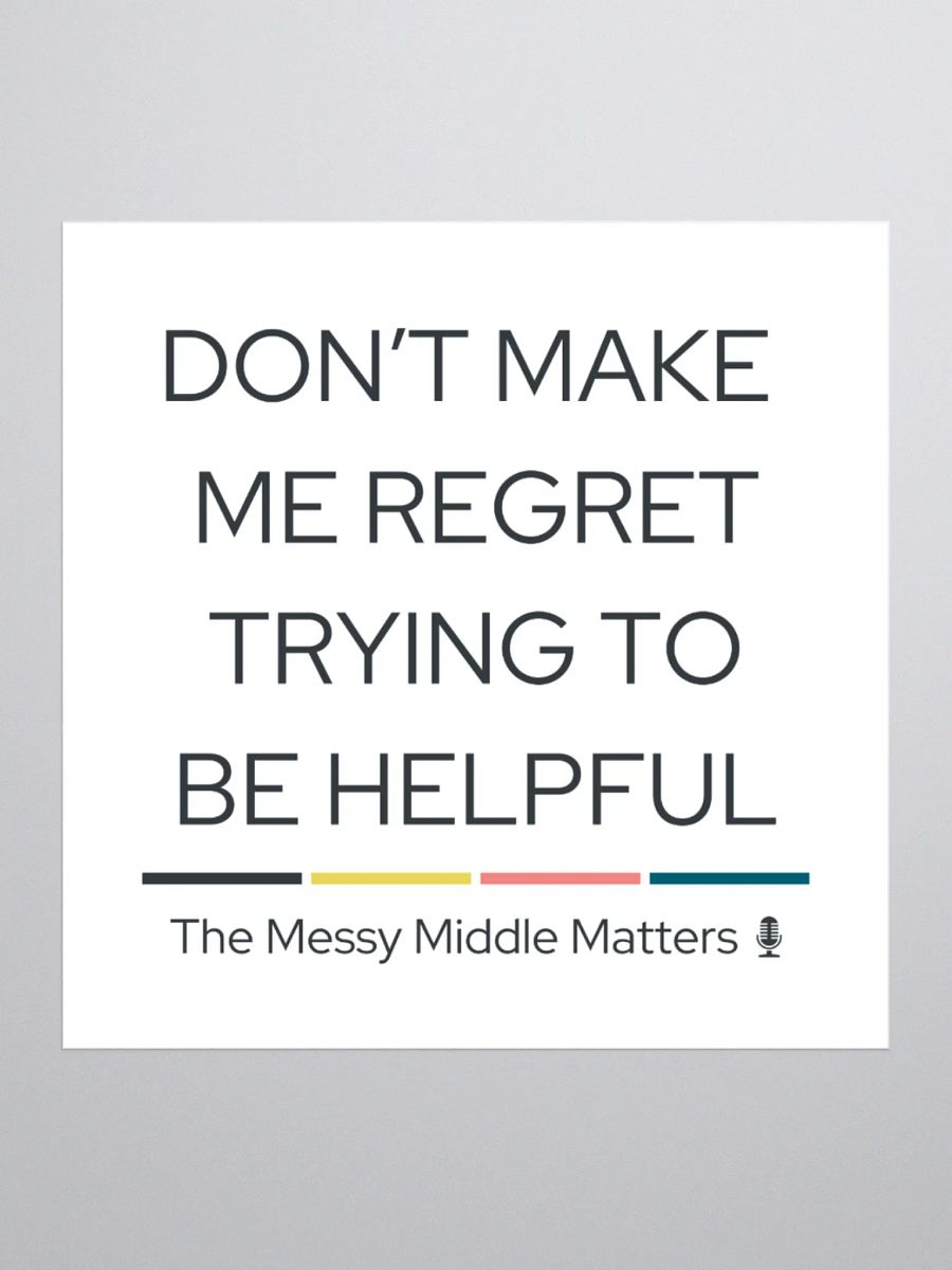 Don't Make Me Regret - Sticker product image (1)