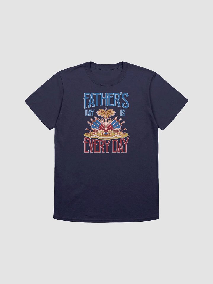 Father's Day Everyday T-shirt product image (1)
