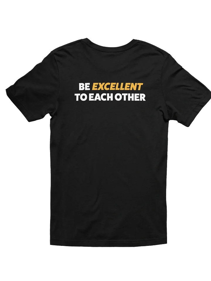 Be Excellent Tee: Bolds product image (2)