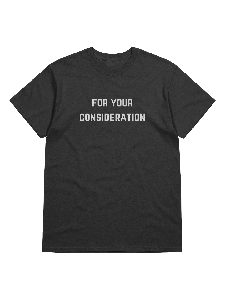 For Your Consideration Tee product image (1)