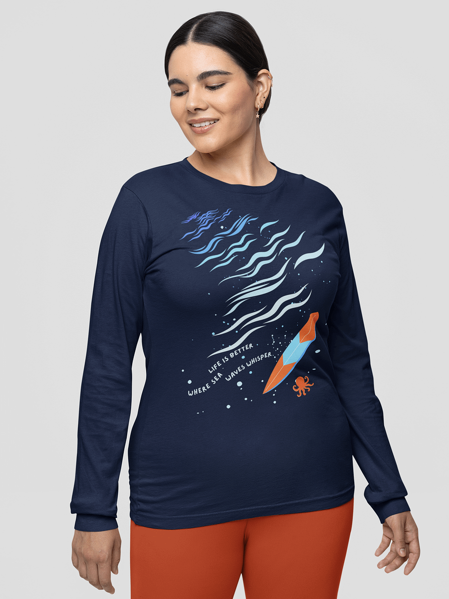 Life Is Better Where Sea Waves Whisper Long Sleeve ( Side -Sea- ) product image (4)