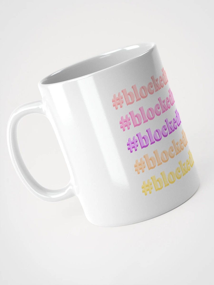 Blocked By DM Mug - Multi product image (3)