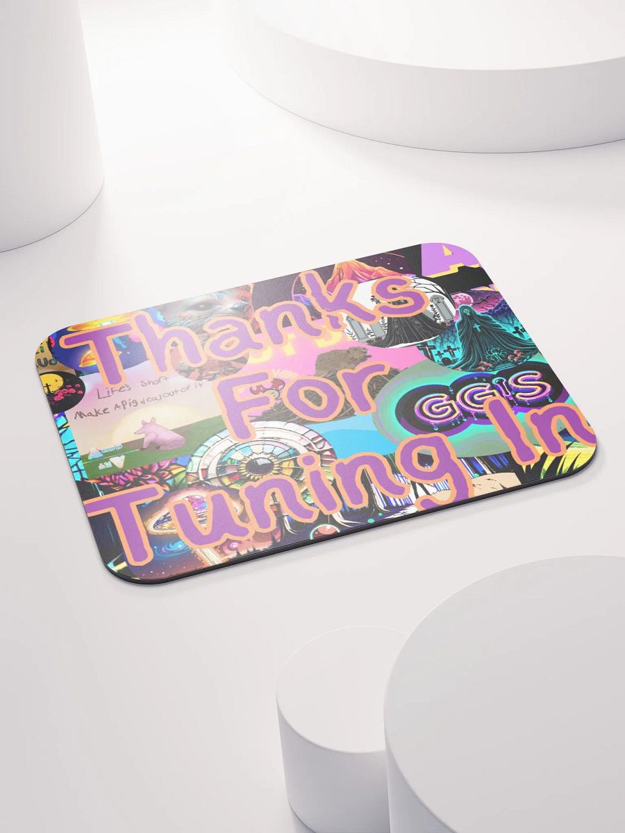 Thanks for tuning in Mouse Pad product image (4)