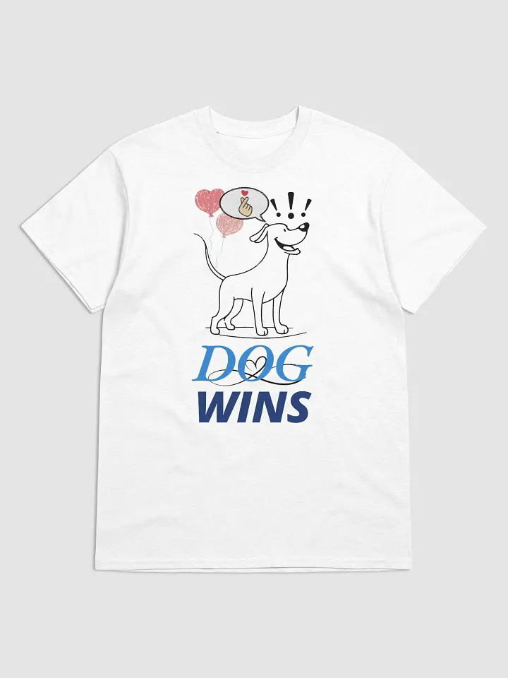 DOG WINS Unisex T-Shirt product image (67)