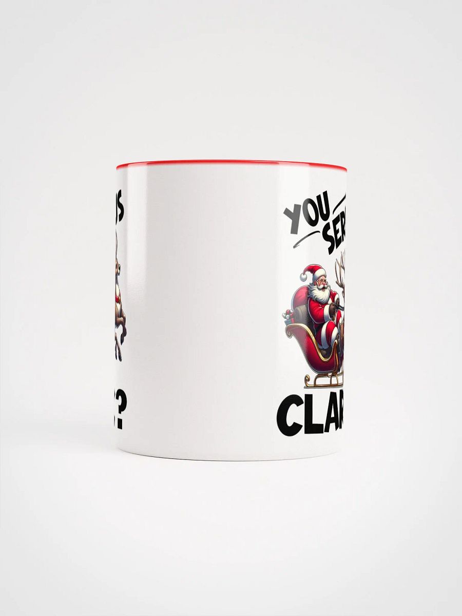 You Serious Clark? Christmas Fun Quote Mug product image (18)