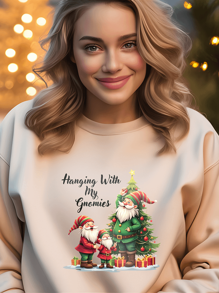 Hanging With My Gnomies Sweatshirt product image (1)
