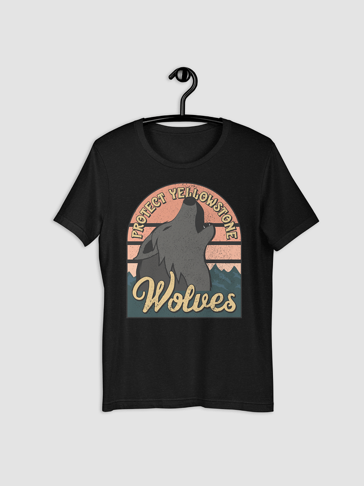 Protect Yellowstone Wolves Tee product image (2)