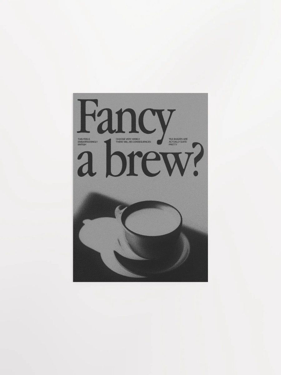 FANCY A BREW? PRINT product image (2)