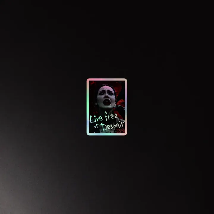 Live Free or Despair Holographic Sticker product image (2)