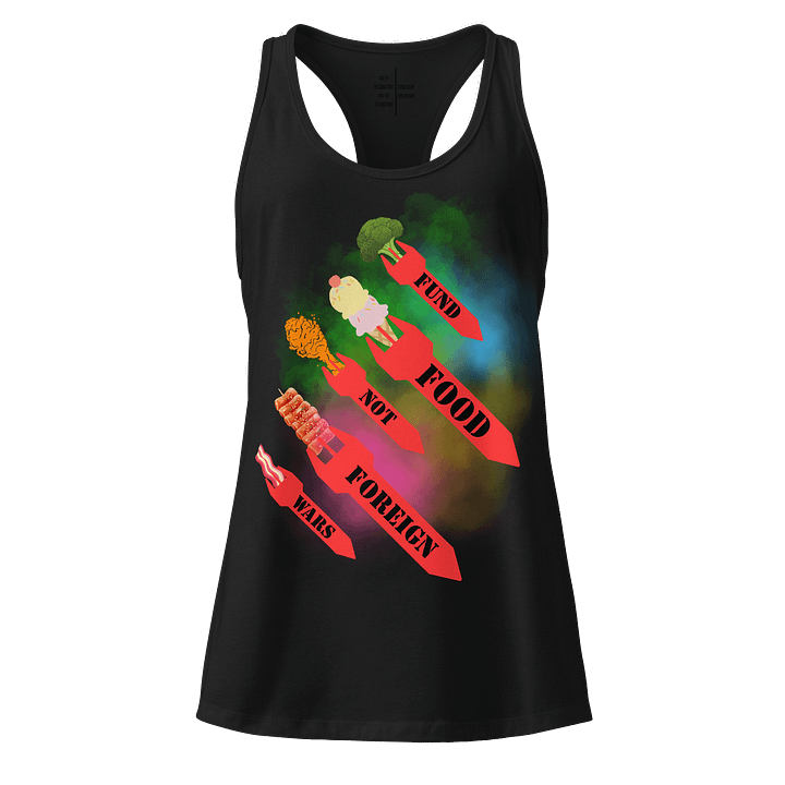 LIMITED - JULY 2025 - FOOD NOT WAR RACERBACK product image (1)