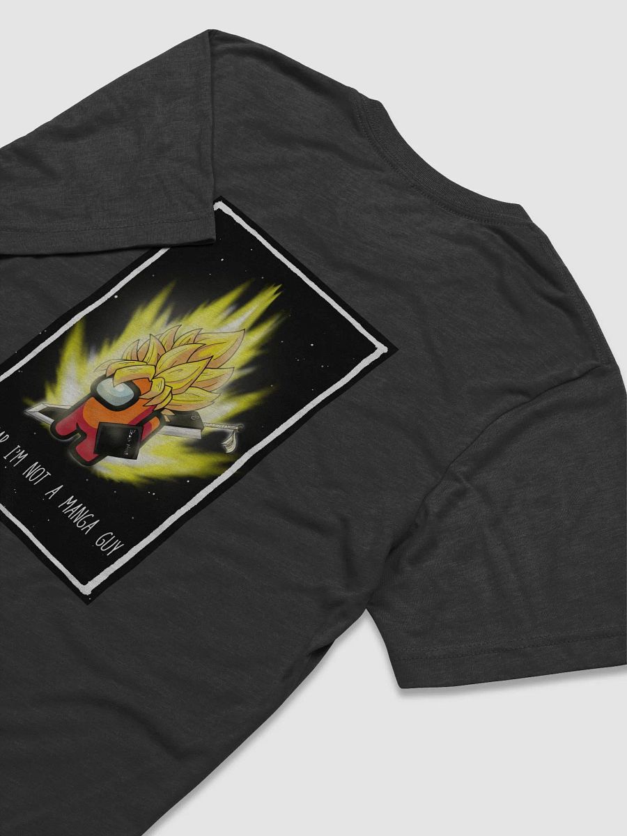 Not a Manga Guy! T-Shirt product image (4)