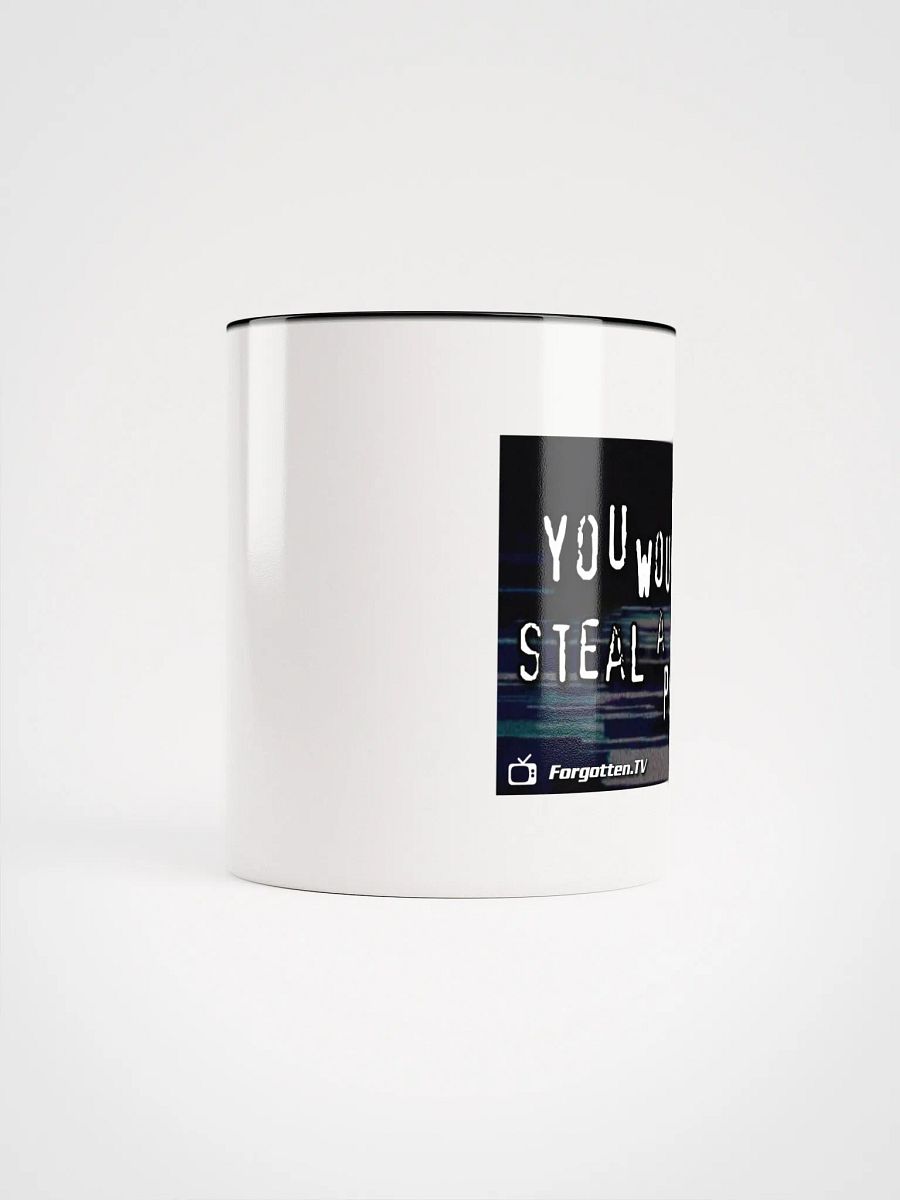You Wouldn't Steal a Podcast Mug product image (10)