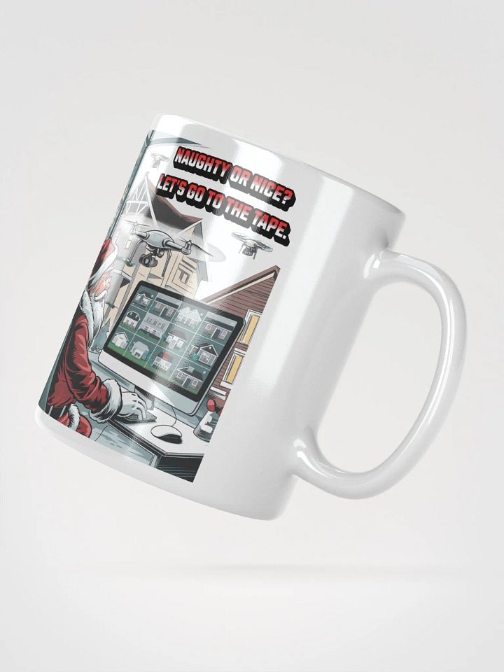 Naughty or Nice? Let's Go To The Tape - White Mug product image (4)