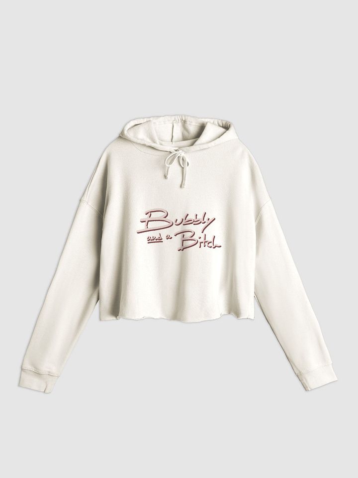 Bubbly and a B*tch (blush shadow design) lightweight cropped hoodie product image (5)