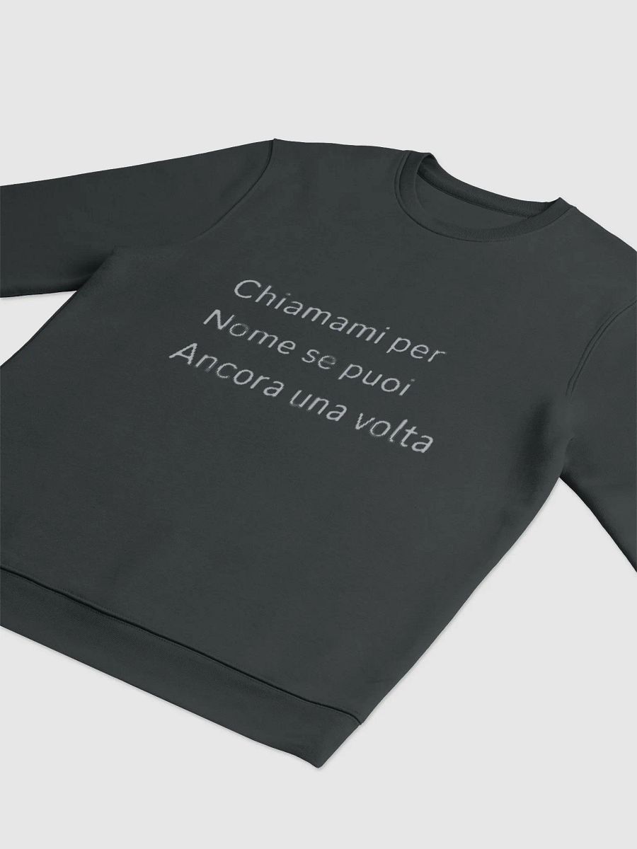 Felpa unisex 'Chiamami per Nome' - Edizione Limitata product image (3)
