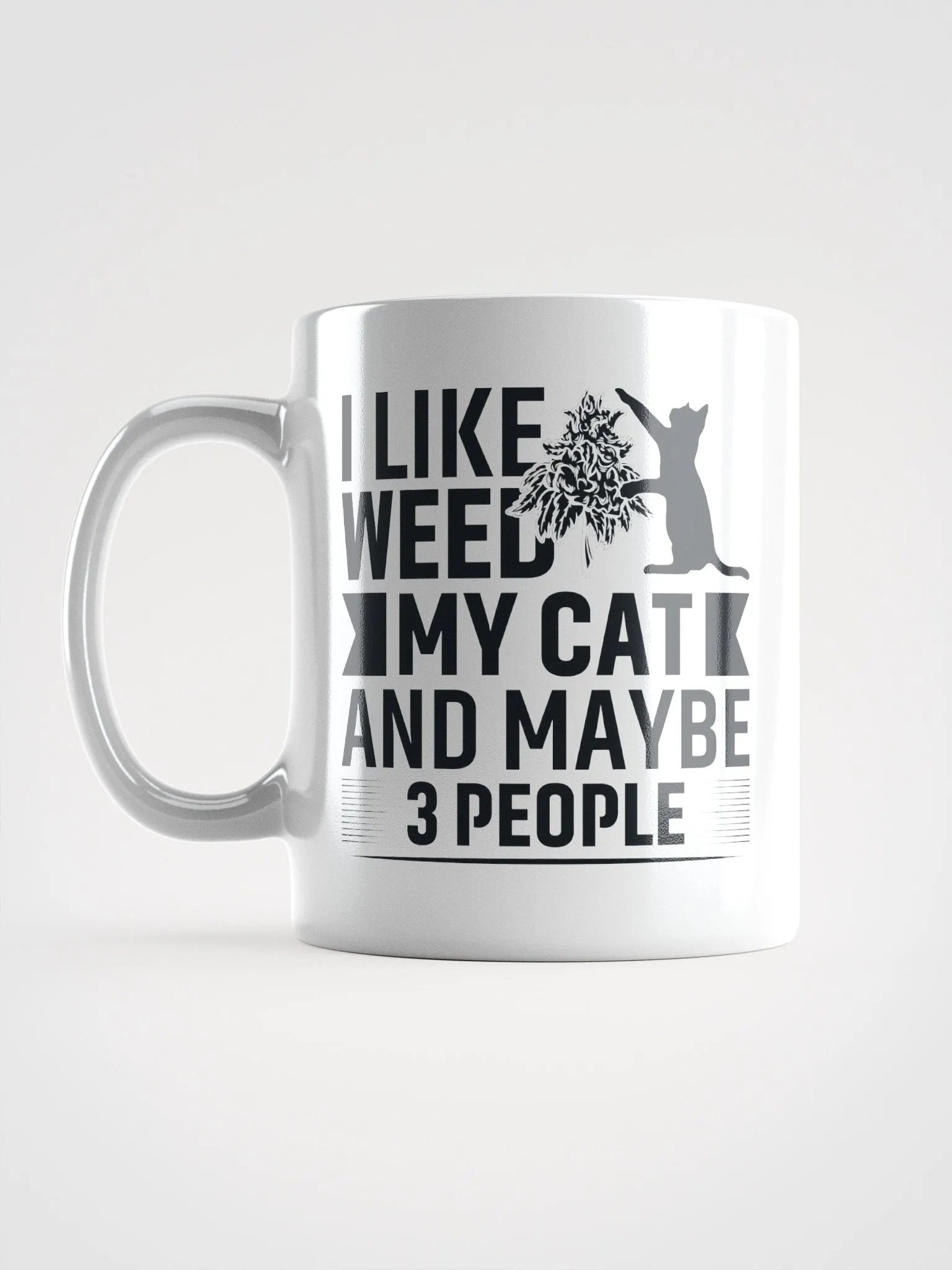 I Like Weed, My Cat & Maybe 3 People - White Mug product image (2)