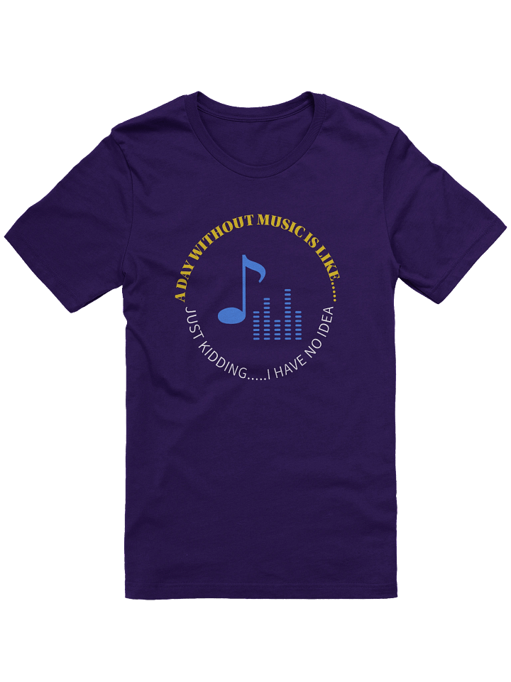 No Music, No Idea Tee product image (1)
