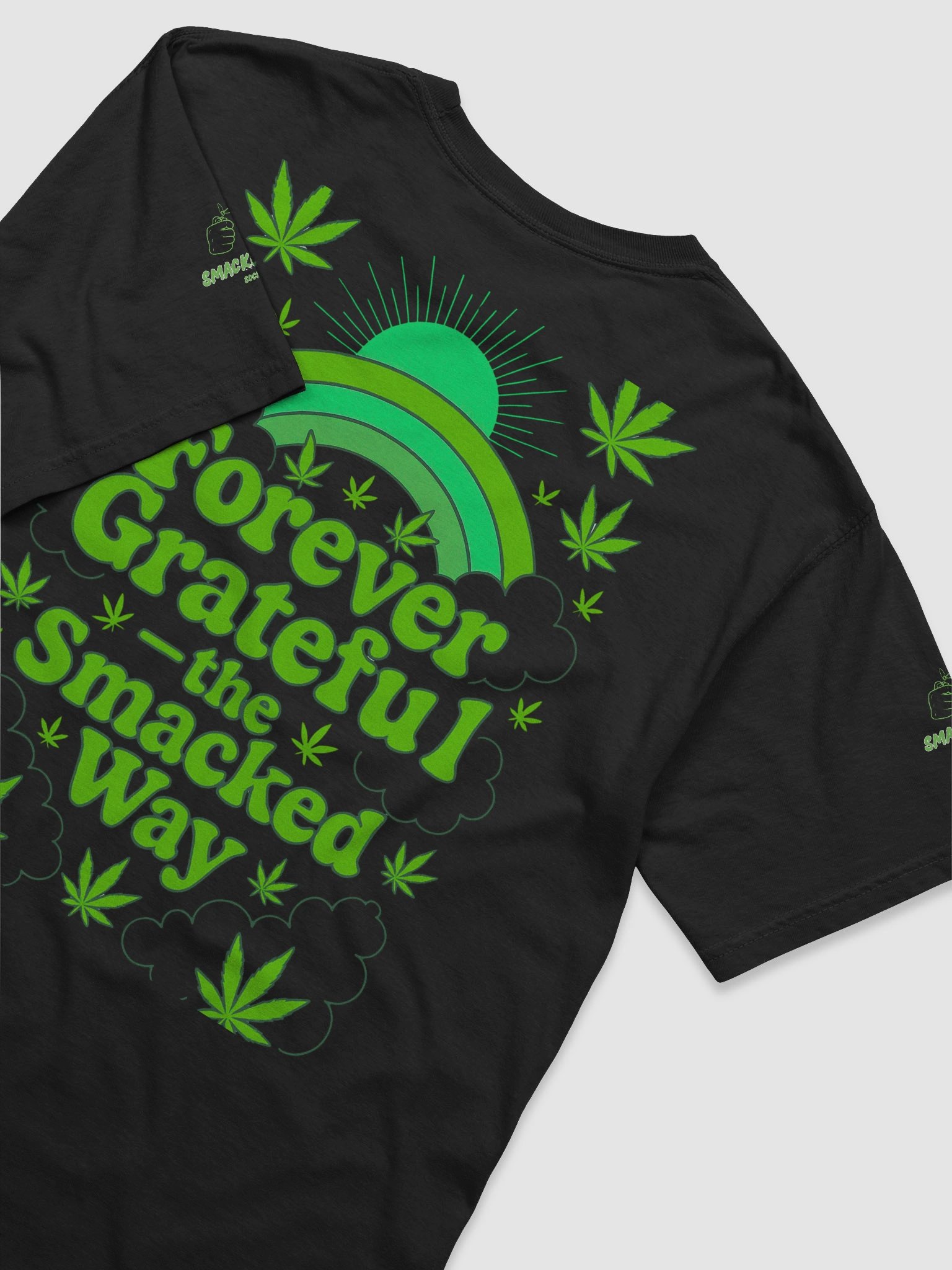 "Better Weed Ahead" Unisex Tee – Smacked Life Society (Multiple Colors) product image (6)