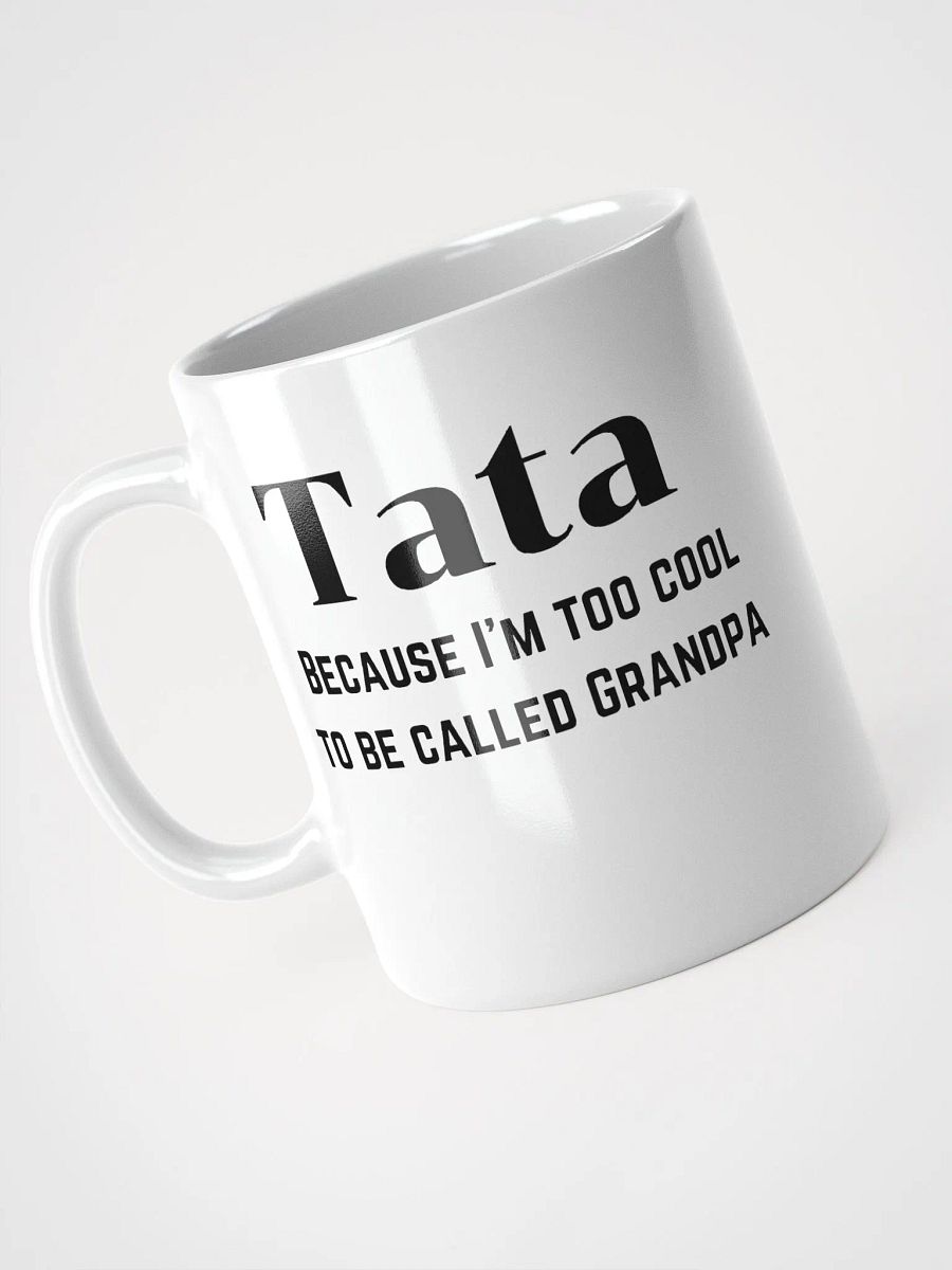 Tata Coffee Mug for Grandpapa and Papa product image (3)