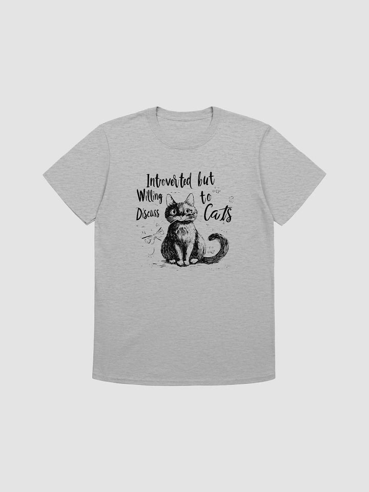 Introverted but Willing to Discuss Cats - Daylight Edition | Unisex T-Shirt product image (7)
