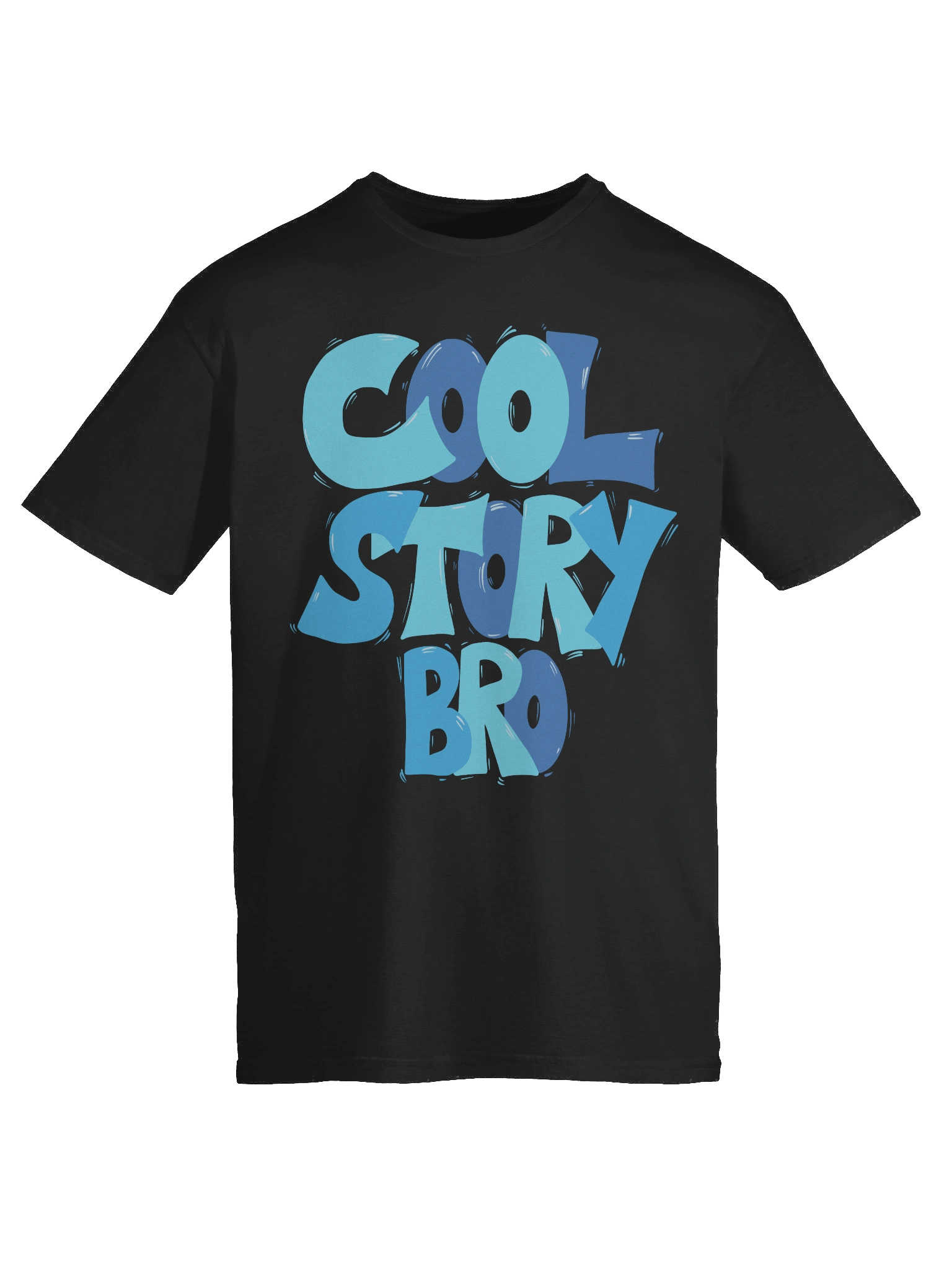 😏 Cool Story, Bro – The Ultimate Sarcasm Tee product image (137)
