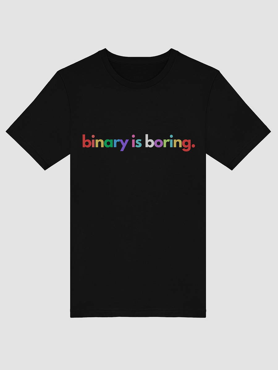 Binary is Boring (Rainbow) tee product image (23)