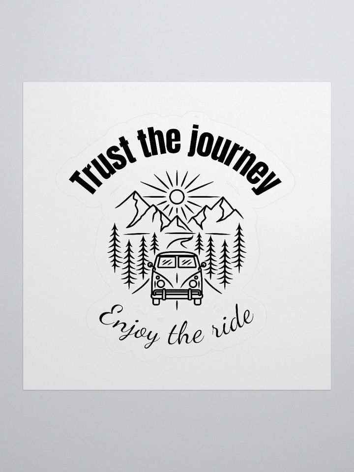 'Trust the Journey' Sticker product image (1)