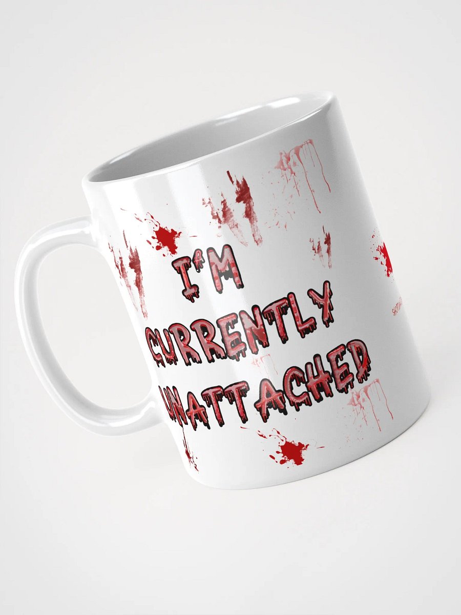 I'm Currently Unattached Ceramic Mug product image (3)