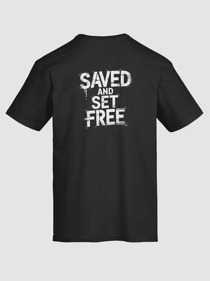 Saved and set free tee unisex product image (2)