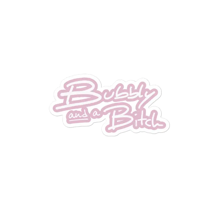 Bubbly and a B*tch (lined design, #E1B9CE) magnet product image (2)